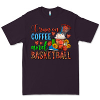 Plum I Run On Coffee And Basketball Frappe Premium Tee - FaDigitalArtStudio