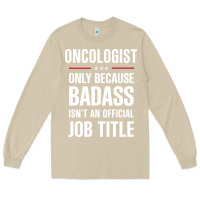 Mushroom oncologist because badass isn't a job title cool gift Long Sleeve Tee - DesigneFamous
