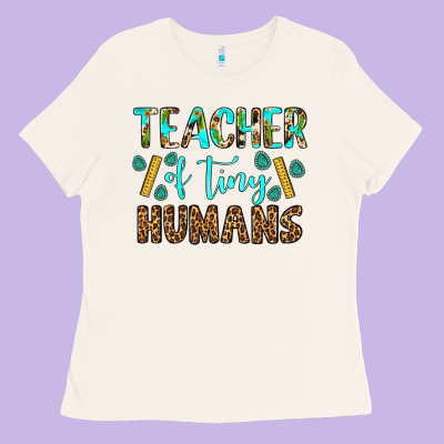 Teacher Of Tiny Humans Ladies Tee Designed By Bundleandbundleshop