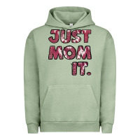 Just Mom It Pink Urban Hoodie | Teevron