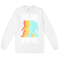 White bigfoot t  shirt bigfoot   this girl believes t  shirt Long Sleeve Tee - DesigneFamous