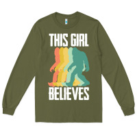 Army Green bigfoot t  shirt bigfoot   this girl believes t  shirt Long Sleeve Tee - DesigneFamous