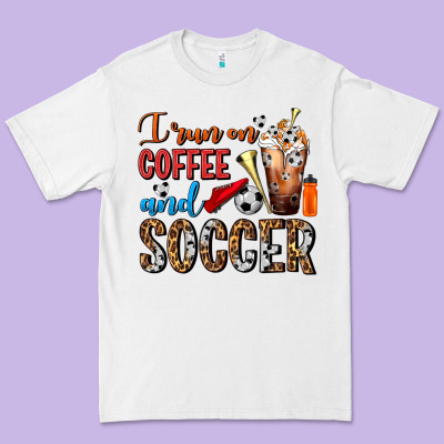 I Run On Coffee And Soccer Frappe Premium Tee Designed By Fadigitalartstudio