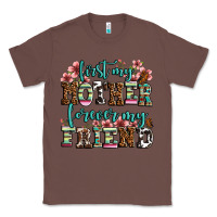 Chestnut first my mother forever my friend Classic Tee - OliviaCreatesArt