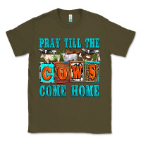 Army Green pray till the cows come home olivia Classic Tee - OliviaCreatesArt