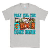 Moon Dust pray till the cows come home olivia Classic Tee - OliviaCreatesArt