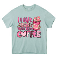 Arona i love you more than coffee valentines day Heavy Core Tee - OliviaCreatesArt