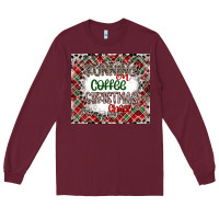 Running On Coffee And Christmas Long Sleeve Tee | Teevron