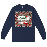 Navy Running on Coffee And Christmas Long Sleeve Tee - CowhideDigitalArt