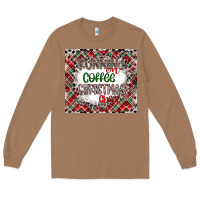 Toasted Coconut Running on Coffee And Christmas Long Sleeve Tee - CowhideDigitalArt
