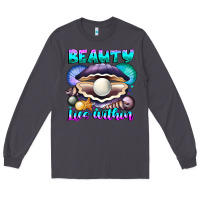 Smoke Beauty Lies Within Long Sleeve Tee - CowhideDigitalArt