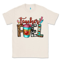 Natural teacher fuel Classic Tee - OliviaCreatesArt