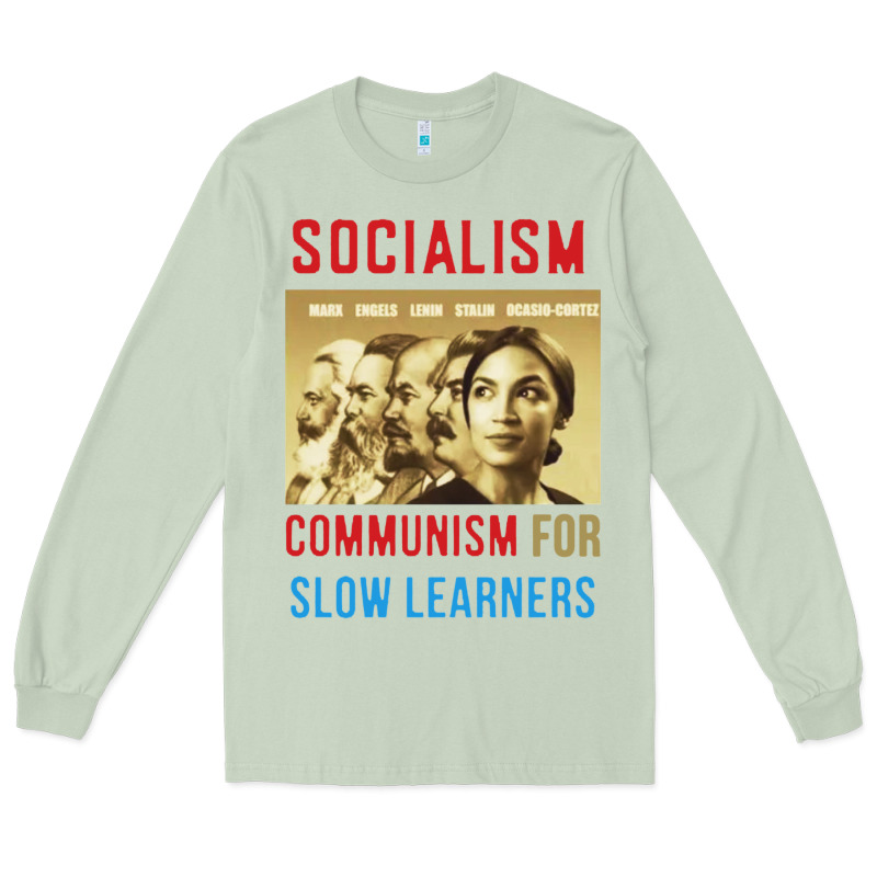 Socialism Long Sleeve Tee by DesigneFamous | Teevron