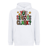 White you serious clark Christmas vacation Heavyweight Hoodie - Jasminsmagicworld