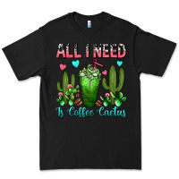 Black All I Need Is Coffee Cactus Frappe Premium Tee - FaDigitalArtStudio
