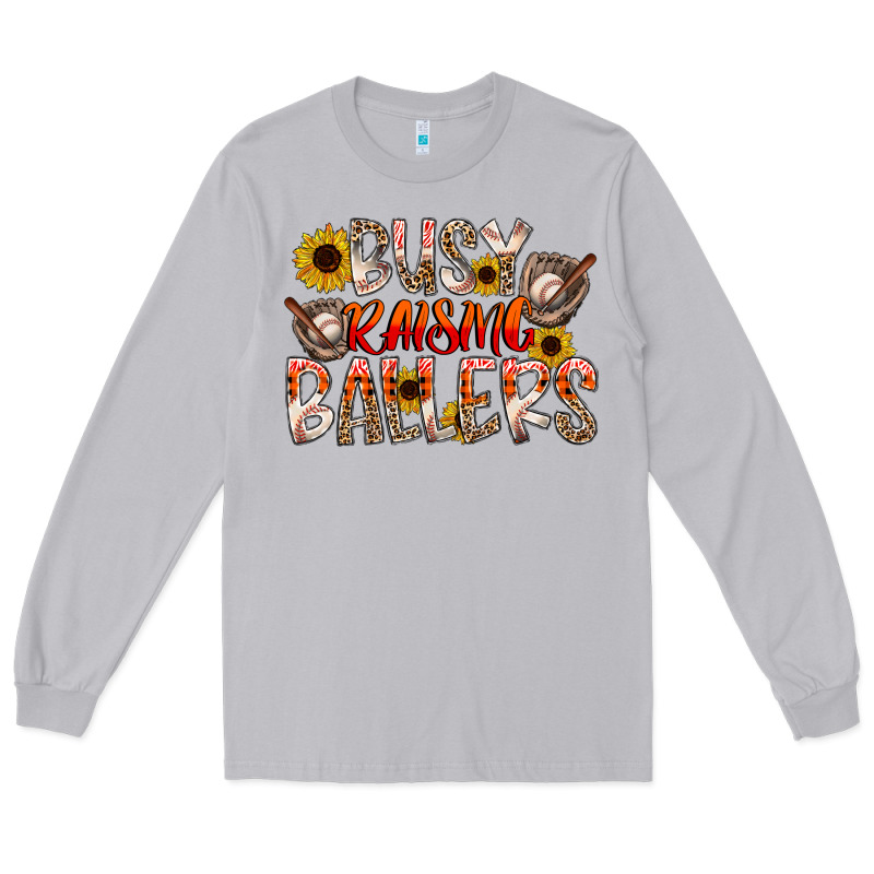 Busy Raising Ballers Long Sleeve Tee by CowhideDigitalArt | Teevron
