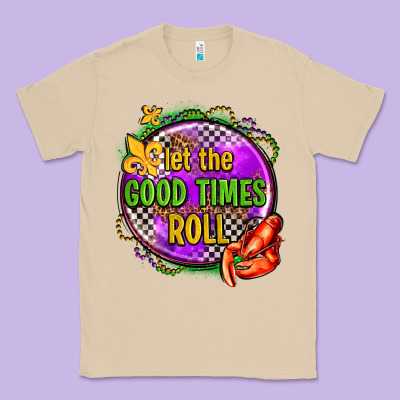 Let The Good Times Roll Olivia Classic Tee Designed By Oliviacreatesart