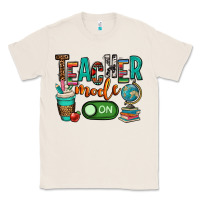 Natural teacher mode on Classic Tee - OliviaCreatesArt
