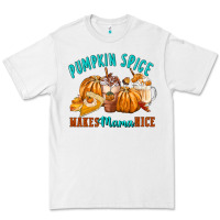 White Pumpkin Spice Make Mama Nice Premium Tee - FaDigitalArtStudio