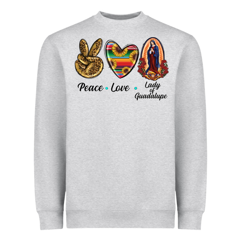 Peace Love Lady Of Guadalupe Heavyweight Sweatshirt by RanaPortraitStore | Teevron