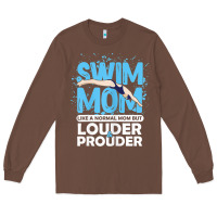 Chestnut womens swimmer swim mom louder prouder sports mother t shirt t shirt Long Sleeve Tee - linhVisuals