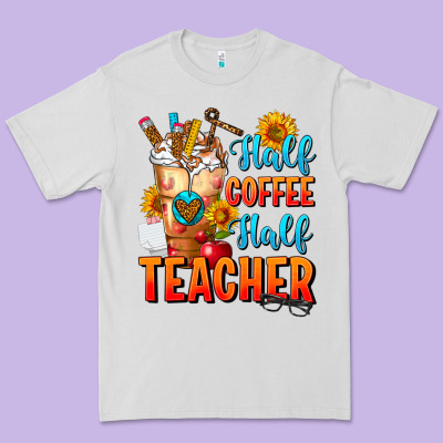 Half Coffee Half Teacher Premium Tee Designed By Fadigitalartstudio