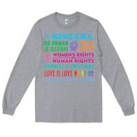 Heather Grey science is real , black lives matter , love is love , equality , kindn Long Sleeve Tee - linhVisuals