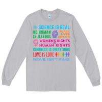 Moon Dust science is real , black lives matter , love is love , equality , kindn Long Sleeve Tee - linhVisuals