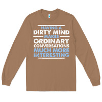 Toasted Coconut having a dirty mind makes ordinary conversations much more interesting Long Sleeve Tee - linhVisuals