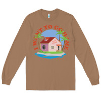 Toasted Coconut i want to go home Long Sleeve Tee - linhVisuals