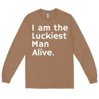 Toasted Coconut luckiest man alive Long Sleeve Tee - linhVisuals