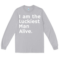 Moon Dust luckiest man alive Long Sleeve Tee - linhVisuals