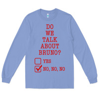 Colony Blue we don’t talk about bruno Long Sleeve Tee - linhVisuals