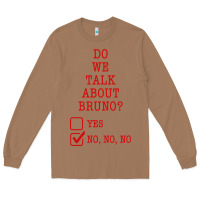 Toasted Coconut we don’t talk about bruno Long Sleeve Tee - linhVisuals