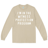 Mushroom i'm in the witness protection program Long Sleeve Tee - linhVisuals