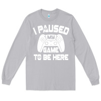 Moon Dust i paused my game to be here Long Sleeve Tee - linhVisuals