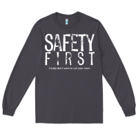 Smoke safety first science teacher Long Sleeve Tee - linhVisuals