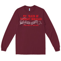 Burgundy my train of thought derailed Long Sleeve Tee - linhVisuals