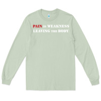 Matcha pain is weakness leaving the body Long Sleeve Tee - linhVisuals