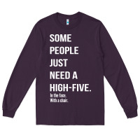 Plum some people need a high five Long Sleeve Tee - linhVisuals