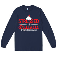Navy stressed is desserts spelled backwards Long Sleeve Tee - linhVisuals