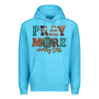 Ocean Blue pray more worry less Premium Hoodie - Artiststas