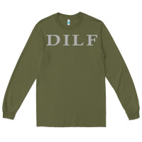 Army Green dilf Long Sleeve Tee - linhVisuals