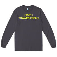 Front Toward Enemy Long Sleeve Tee | Teevron