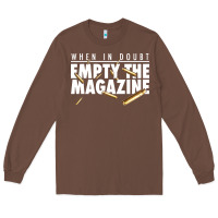 Chestnut when in doubt empty the magazine Long Sleeve Tee - linhVisuals