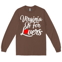 Chestnut virginia is for lovers Long Sleeve Tee - linhVisuals