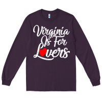 Plum virginia is for lovers Long Sleeve Tee - linhVisuals