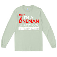 Matcha im a lineman whats your superpower Long Sleeve Tee - linhVisuals