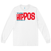 White the hippos - heads are gonna roll Long Sleeve Tee - linhVisuals