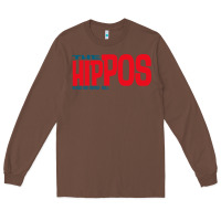 Chestnut the hippos - heads are gonna roll Long Sleeve Tee - linhVisuals